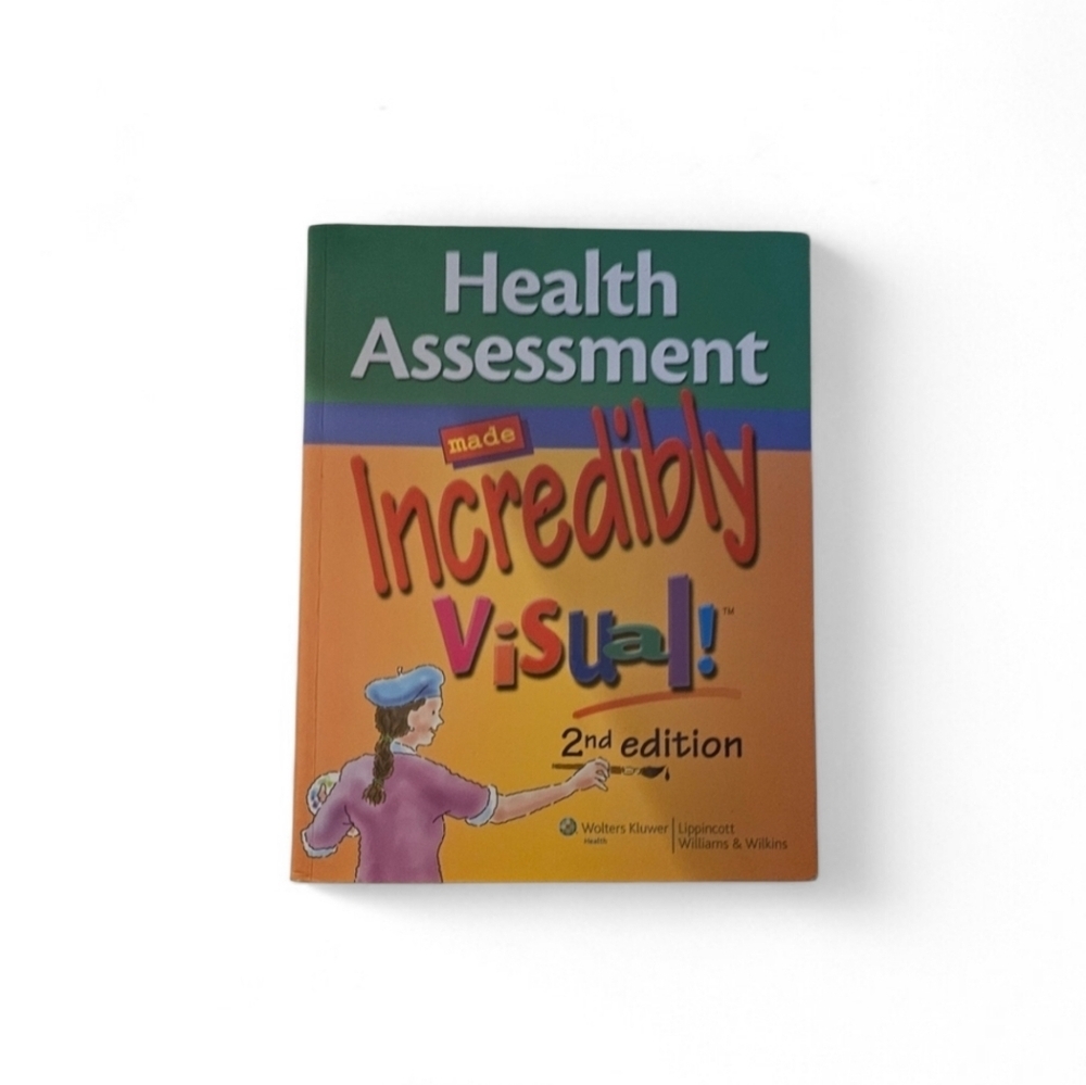 Health Assessment Made Incredibly Visual 2nd Edition Book